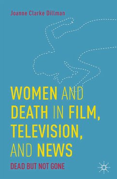 Women and Death in Film, Television, and News (eBook, PDF) - Loparo, Kenneth A.