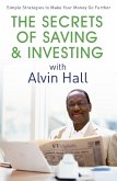 The Secrets of Saving and Investing with Alvin Hall (eBook, ePUB)