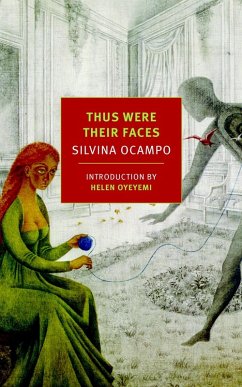 Thus Were Their Faces (eBook, ePUB) - Ocampo, Silvina