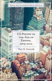 US Poetry in the Age of Empire, 1979-2012 (eBook, PDF)
