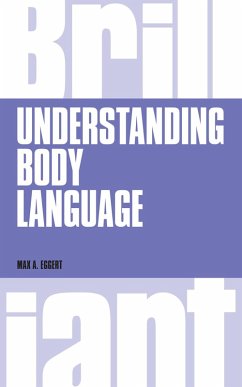 Understanding Body Language (eBook, ePUB) - Eggert, Max