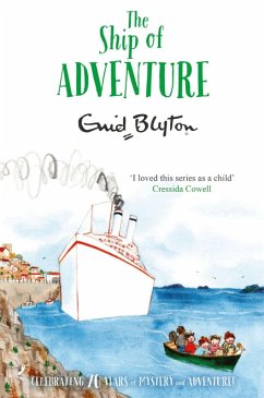 The Ship of Adventure (eBook, ePUB) - Blyton, Enid