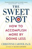 The Sweet Spot (eBook, ePUB)