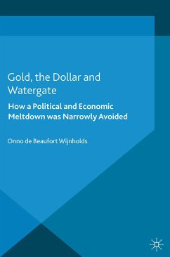 Gold, the Dollar and Watergate (eBook, PDF)