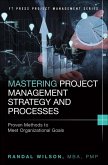 Mastering Project Management Strategy and Processes (eBook, ePUB)