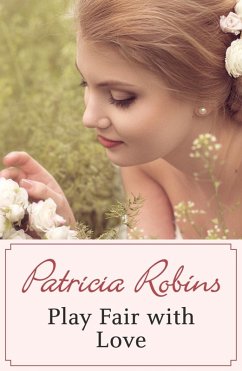 Play Fair with Love (eBook, ePUB) - Robins, Patricia