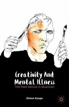Creativity and Mental Illness (eBook, PDF)