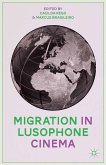 Migration in Lusophone Cinema (eBook, PDF)
