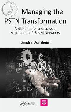 Managing the PSTN Transformation (eBook, PDF) - Dornheim, Sandra