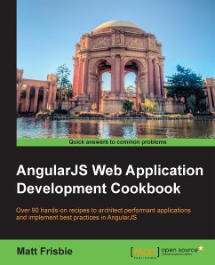 AngularJS Web Application Development Cookbook (eBook, ePUB) - Frisbie, Matthew