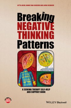 Breaking Negative Thinking Patterns (eBook, ePUB) - Jacob, Gitta; Genderen, Hannie van; Seebauer, Laura