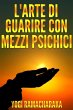 L'arte di guarire con i mezzi psichici... - Bild 1