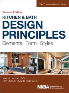 Kitchen and Bath Design Principles (eBook, PDF) - Wolford, Nancy; Cheever, Ellen; NKBA (National Kitchen and Bath Association)