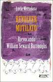 Revolver mutilato (eBook, ePUB)