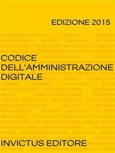 codice amministrazione digitale (eBook, ePUB) - AA.VV.