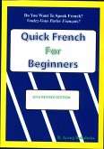 Quick French For Beginners (eBook, ePUB) Quick French For Beginners (eBook, ePUB)
