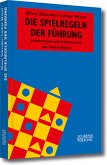 Die Spielregeln der Führung (eBook, PDF)