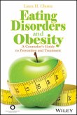 Eating Disorders and Obesity (eBook, ePUB)
