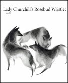 Lady Churchill's Rosebud Wristlet No. 28 (eBook, ePUB)
