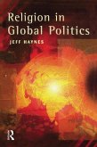 Religion in Global Politics (eBook, PDF)