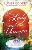 The Lady and the Unicorn (eBook, ePUB) The Lady and the Unicorn (eBook, ePUB)