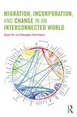 Migration, Incorporation, and Change in an Interconnected World (eBook, PDF)