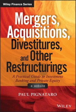 Mergers, Acquisitions, Divestitures, and Other Restructurings (eBook, PDF) - Pignataro, Paul