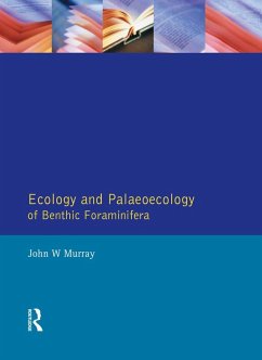 Ecology and Palaeoecology of Benthic Foraminifera (eBook, ePUB) - Murray, John W.