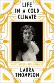 Life in a Cold Climate: Nancy Mitford The Biography (eBook, ePUB)