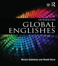 Introducing Global Englishes (eBook, PDF) - Galloway, Nicola; Rose, Heath