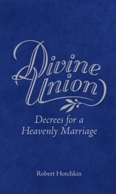 Divine Union (eBook, ePUB) - Hotchkin, Robert