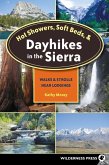 Hot Showers, Soft Beds, and Dayhikes in the Sierra (eBook, ePUB)