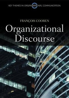 Organizational Discourse (eBook, ePUB) - Cooren, Francois