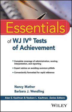 Essentials of WJ IV Tests of Achievement (eBook, ePUB) - Mather, Nancy; Wendling, Barbara J.