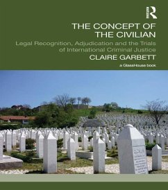The Concept of the Civilian (eBook, PDF) - Garbett, Claire