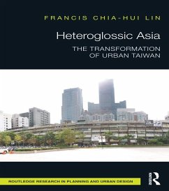 Heteroglossic Asia (eBook, ePUB) - Lin, Francis Chia-Hui