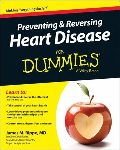Preventing & Reversing Heart Disease For Dummies (eBook, ePUB) - Rippe, James M.