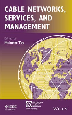 Cable Networks, Services, and Management (eBook, ePUB)