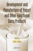 Development and Manufacture of Yogurt and Other Functional Dairy Products (eBook, PDF)