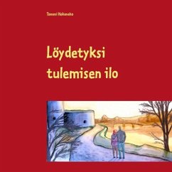 Löydetyksi tulemisen ilo