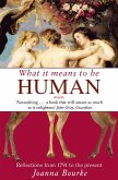 What It Means To Be Human (eBook, ePUB) What It Means To Be Human (eBook, ePUB)