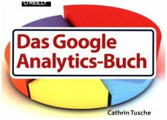 Das Google Analytics-Buch - Tusche, Cathrin