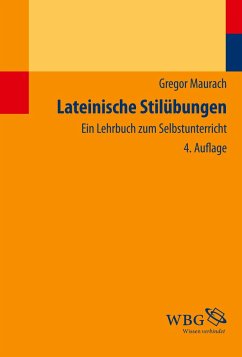 Lateinische Stilübungen - Maurach, Gregor