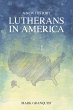 Lutherans in America (eBook, ePUB) - Bild 1