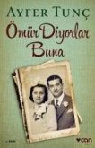 Ömür Diyorlar Buna