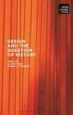 Design and the Question of History (eBook, PDF)