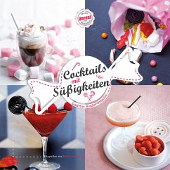 Cocktails mit Süßigkeiten - Houdré-Grégoire, Sandrine