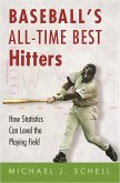 Baseball's All-Time Best Hitters (eBook, ePUB)