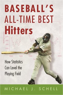 Baseball's All-Time Best Hitters (eBook, ePUB) - Schell, Michael J.