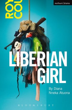 Liberian Girl (eBook, ePUB) - Atuona, Diana Nneka
